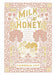 Milk and Honey