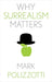 Why Surrealism Matters (Why X Matters S.