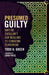 Presumed Guilty