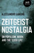 Zeitgeist Nostalgia