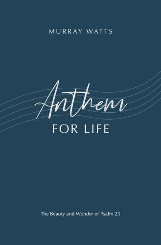 Anthem for Life
