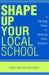Shape Up Your Local School