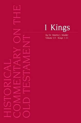 1 Kings.  Volume 1 /1 Kings 1-11