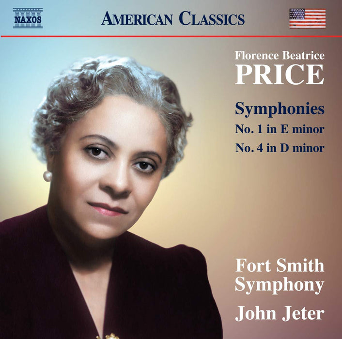 Florence Beatrice Price: Symphonies No. 1 in E Minor/No. 4 in D..