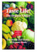 Taste Life!