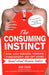 The Consuming Instinct