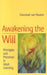 Awakening the Will
