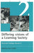 Differing visions of a Learning Society Vol 2