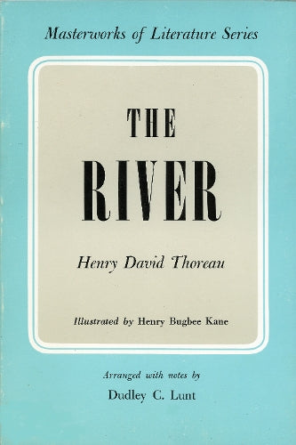 The River (Masterworks of Literature)