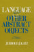 Language and Other Abstract Objects