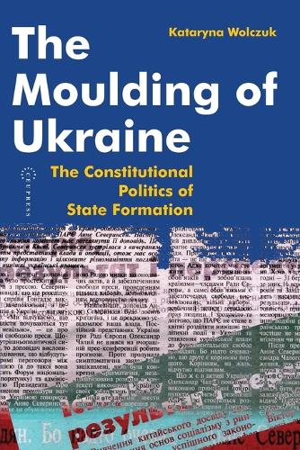 The Moulding of Ukraine