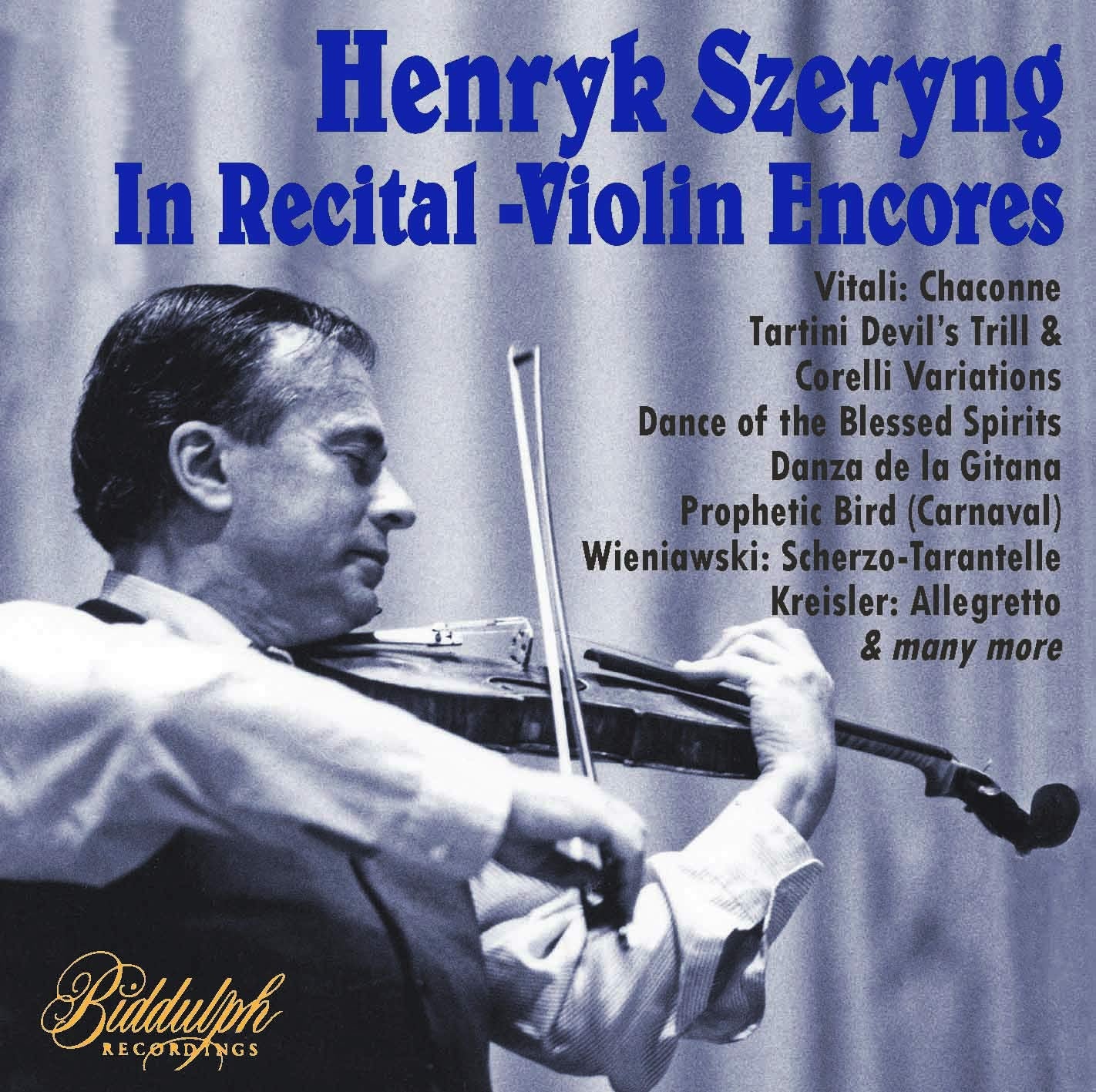 Henryk Szeryng: In Recital - Violin Encores