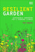 Resilient Garden