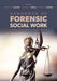 Handbook of Forensic Social Work