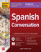 Practice Makes Perfect: Spanish Conversation, Premium Fourth Edition
