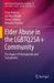 Elder Abuse in the LGBTQ2SA+ Community