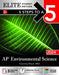 5 Steps to a 5: AP Environmental Science 2024 Elite Student Edition (5 Steps to a 5 Ap Environmental Science Elite (Book & Digital