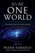 It's All One World