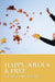 Happy, Joyous & Free