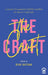 The Craft: A Guide to Making Poetry Happen in the 21st Century
