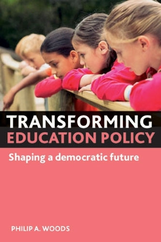 Transforming education policy