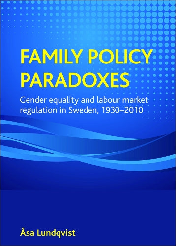 Family policy paradoxes