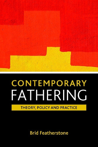 Contemporary fathering