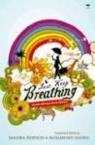 Just keep breathing