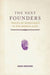The Next Founders