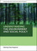Understanding the environment and social policy