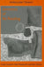 Semiotics of Re-Reading: Guido Gozzano, Aldo Palazzeschi, and Italo Calvino