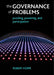 The governance of problems