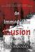 An Immaculate Illusion