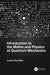 Introduction to the Maths and Physics of Quantum Mechanics
