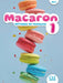 Macaron: Niveau A1.1 - Livre de l'eleve