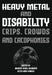Heavy Metal and Disability