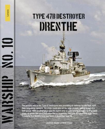 Warship 10: Type 47B Destroyer Drenthe (Lanasta - Warship