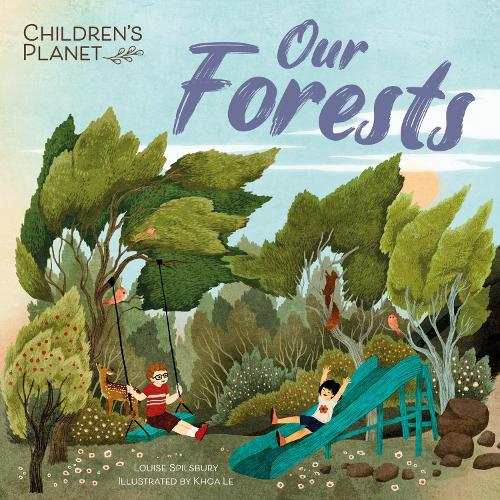 Our Forests (Children's Planet