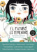 El futuro es femenino: Cuentos para que juntas cambiemos el mundo / The Future is Female