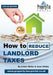 How to Reduce Landlord Taxes 2019-20