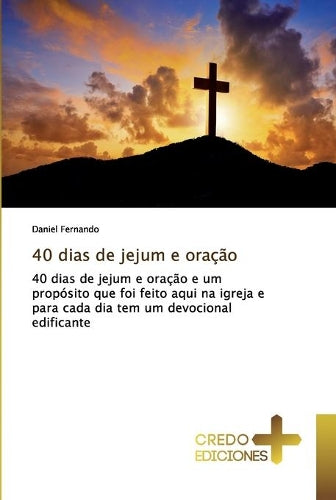 40 dias de jejum e oração