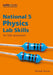 National 5 Physics Lab Skills for the revised exams of 2018 and beyond