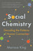 Social Chemistry