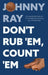 Don't Rub 'Em, Count 'Em