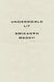 Underworld Lit