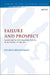 Failure and Prospect