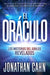 El oráculo: Los misterios del jubileo revelados / The Oracle: The Jubilean Mysteries Unveiled