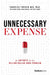 Unnecessary Expense