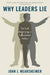 Why Leaders Lie