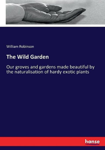 The Wild Garden